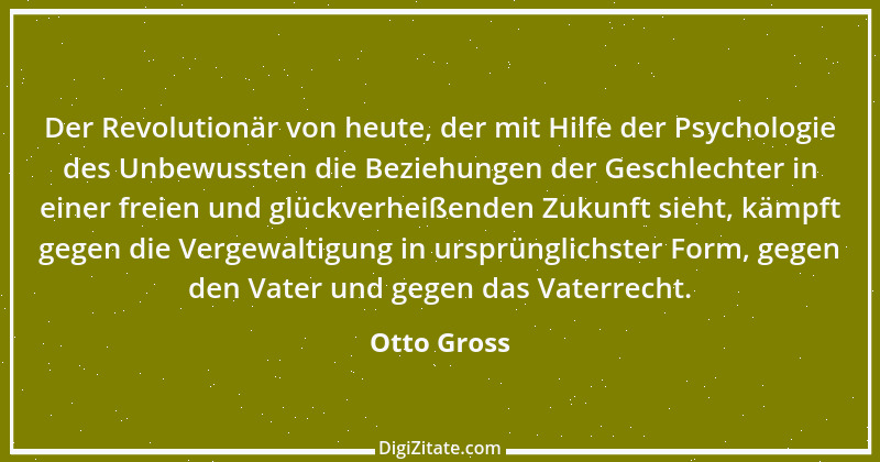 Zitat von Otto Gross 2