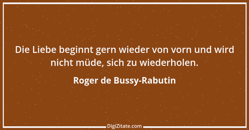 Zitat von Roger de Bussy-Rabutin 2