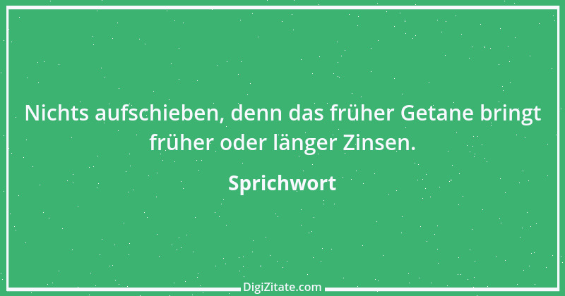 Zitat von Sprichwort 9985