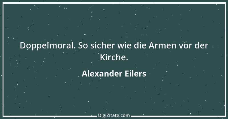 Zitat von Alexander Eilers 81