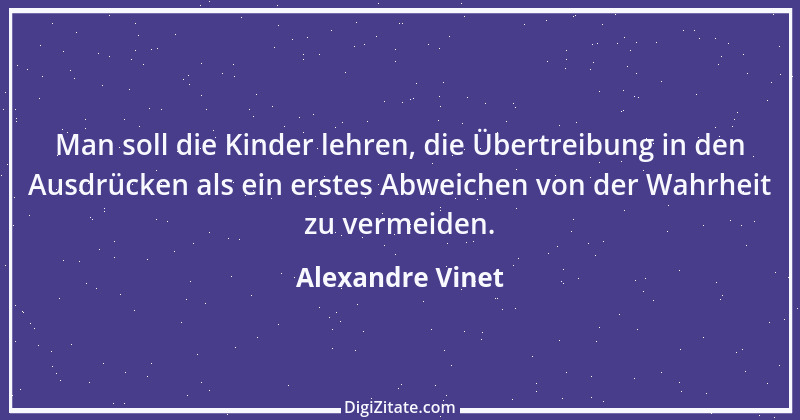 Zitat von Alexandre Vinet 19