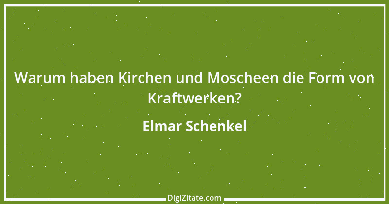 Zitat von Elmar Schenkel 207