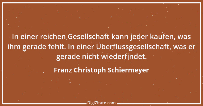 Zitat von Franz Christoph Schiermeyer 15