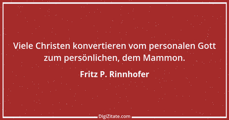 Zitat von Fritz P. Rinnhofer 241