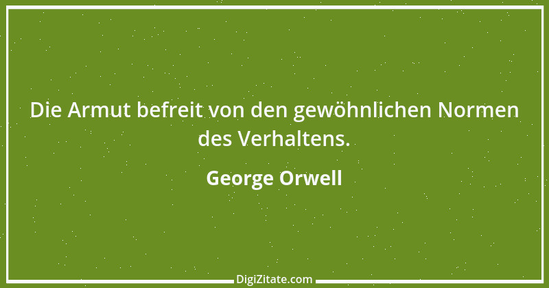 Zitat von George Orwell 43