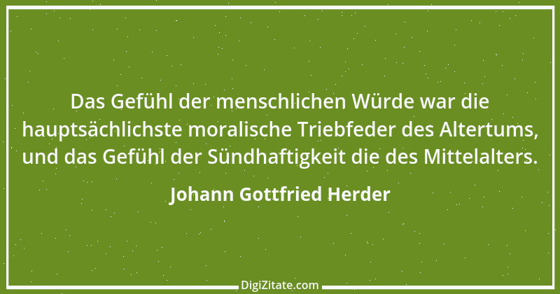 Zitat von Johann Gottfried Herder 308