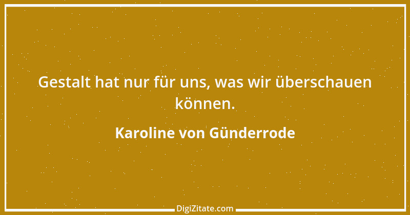 Zitat von Karoline von Günderrode 12