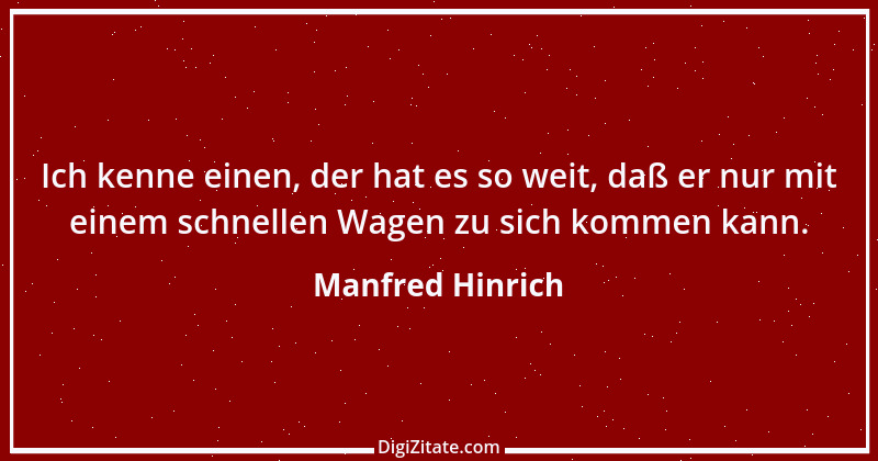 Zitat von Manfred Hinrich 1168