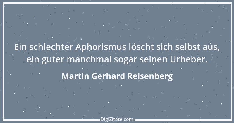 Zitat von Martin Gerhard Reisenberg 1309