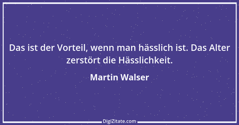 Zitat von Martin Walser 9