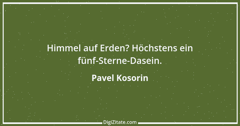 Zitat von Pavel Kosorin 377