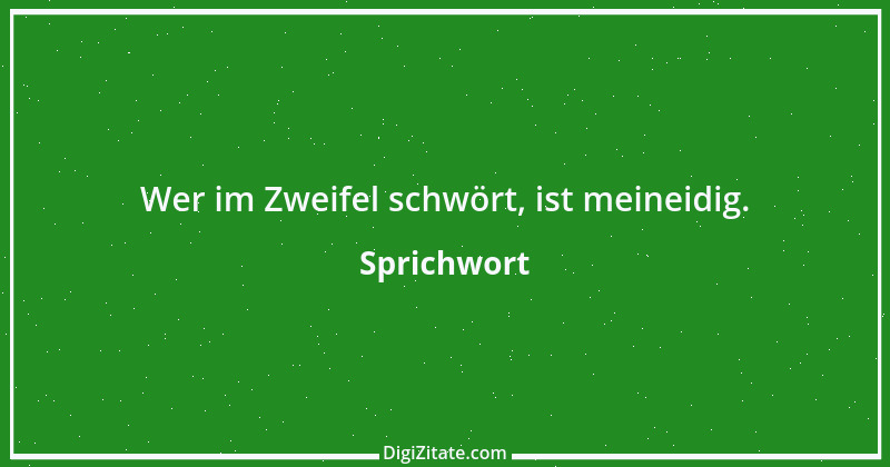 Zitat von Sprichwort 2986