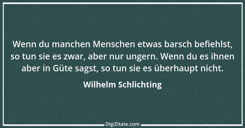 Zitat von Wilhelm Schlichting 76