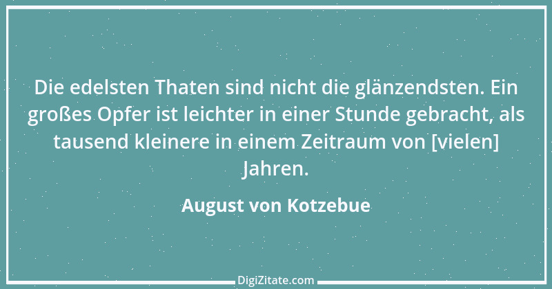 Zitat von August von Kotzebue 51