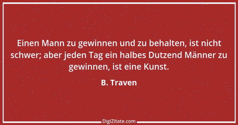 Zitat von B. Traven 92