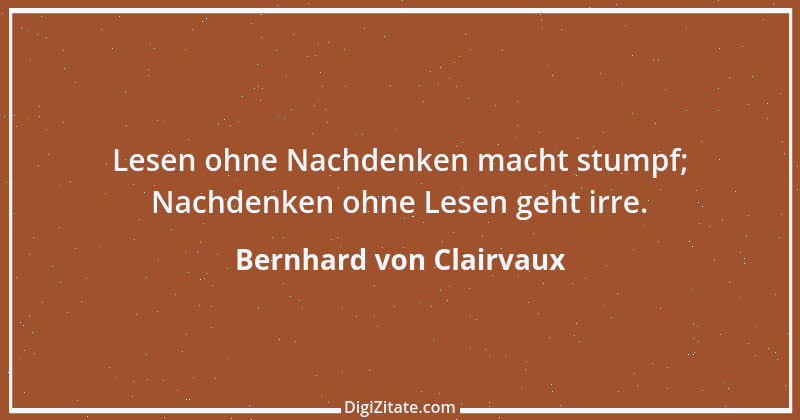 Zitat von Bernhard von Clairvaux 31