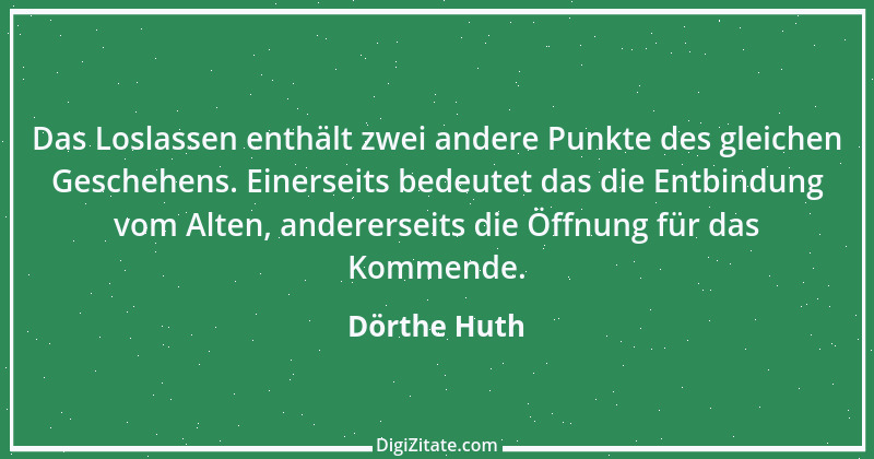 Zitat von Dörthe Huth 9