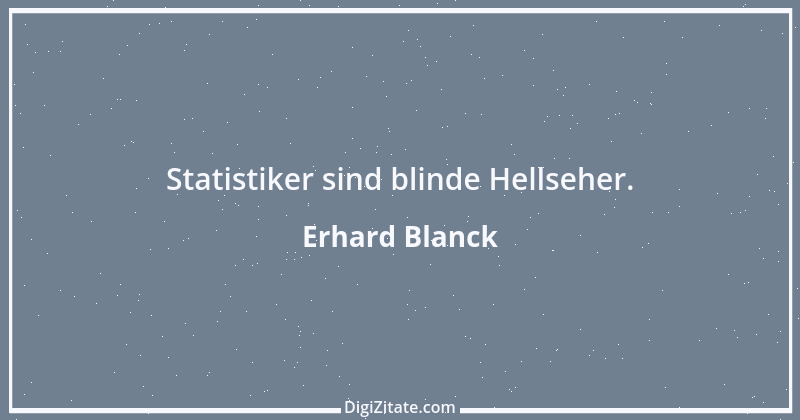 Zitat von Erhard Blanck 1550