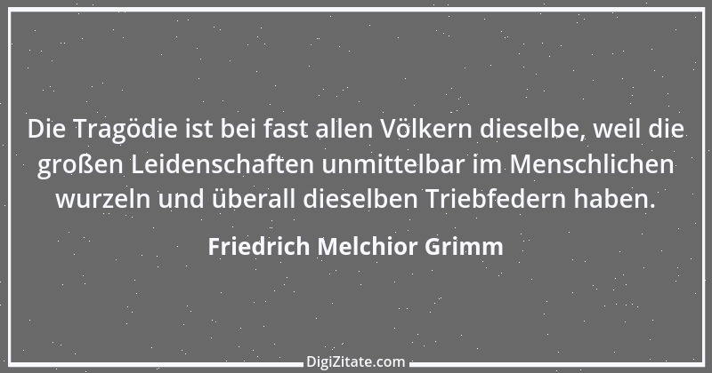 Zitat von Friedrich Melchior Grimm 35