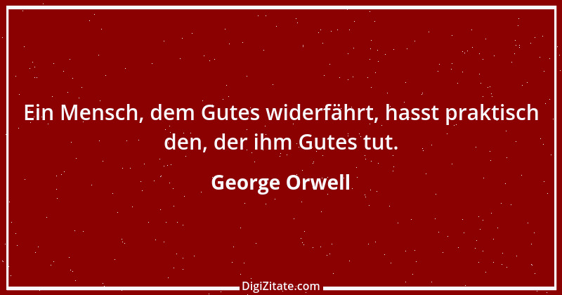 Zitat von George Orwell 44