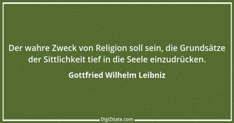 Zitat von Gottfried Wilhelm Leibniz 5