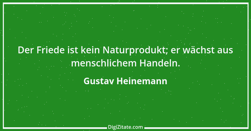 Zitat von Gustav Heinemann 13