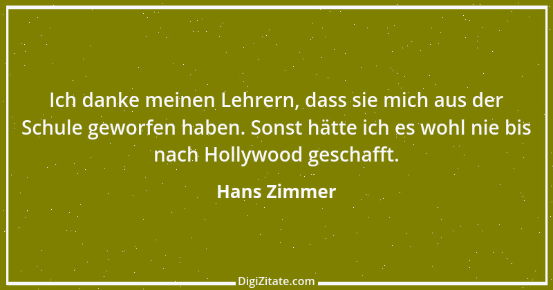 Zitat von Hans Zimmer 3