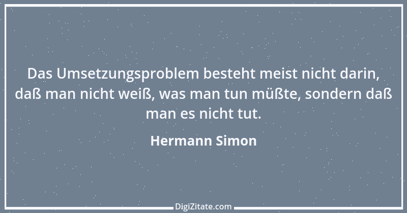 Zitat von Hermann Simon 71