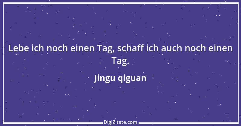 Zitat von Jingu qiguan 5