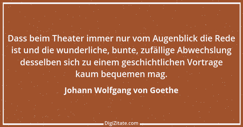 Zitat von Johann Wolfgang von Goethe 995