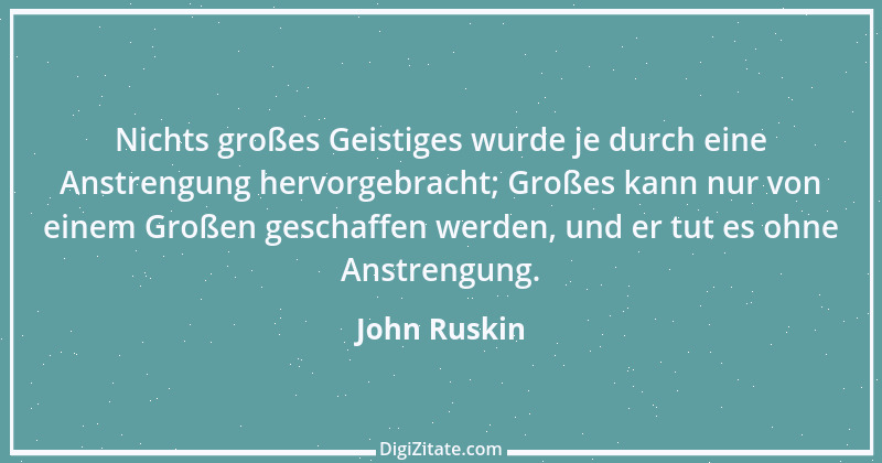 Zitat von John Ruskin 120