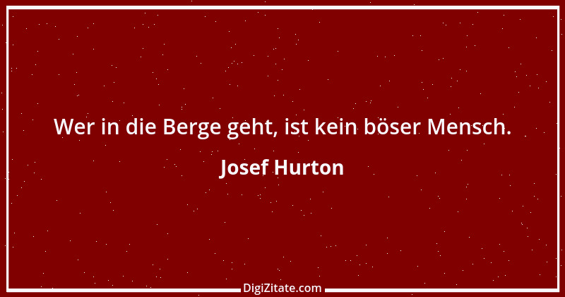 Zitat von Josef Hurton 1