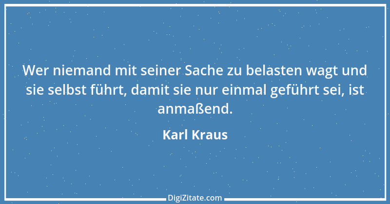 Zitat von Karl Kraus 754