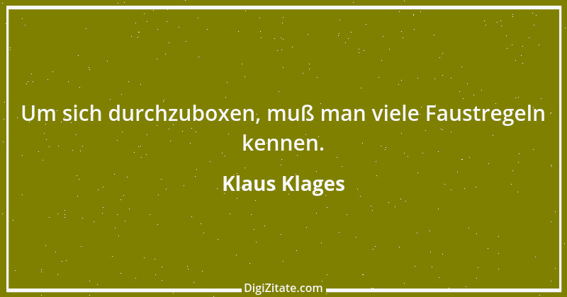 Zitat von Klaus Klages 247