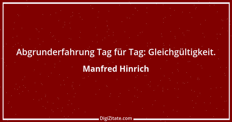 Zitat von Manfred Hinrich 1169