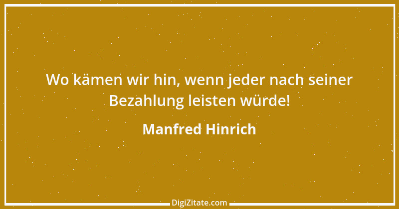 Zitat von Manfred Hinrich 2169