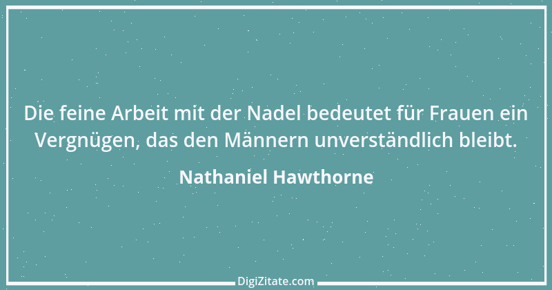 Zitat von Nathaniel Hawthorne 14