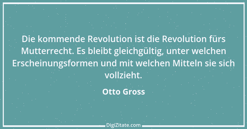 Zitat von Otto Gross 4