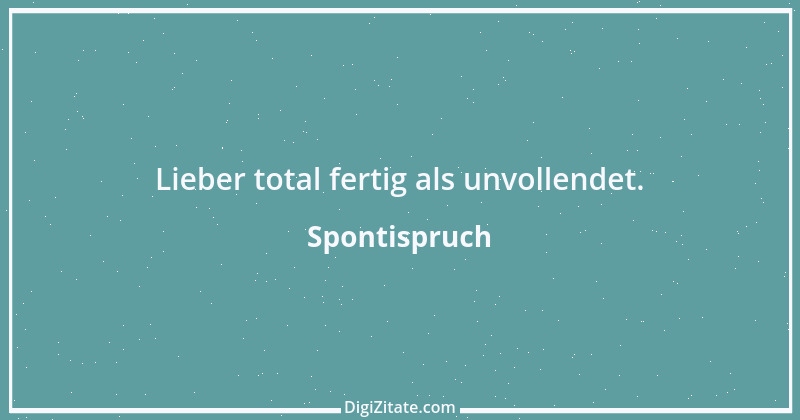 Zitat von Spontispruch 32