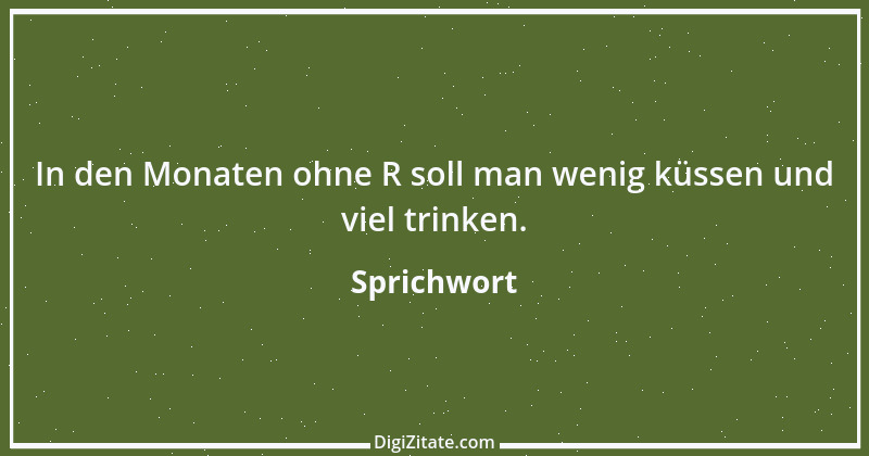 Zitat von Sprichwort 6987