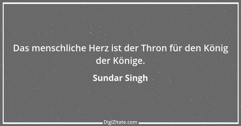 Zitat von Sundar Singh 2