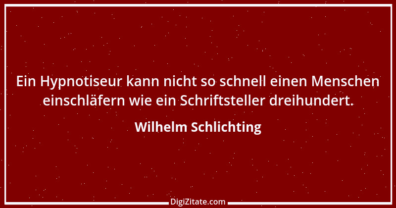 Zitat von Wilhelm Schlichting 77