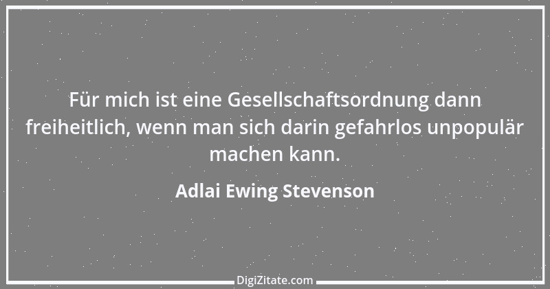 Zitat von Adlai Ewing Stevenson 9