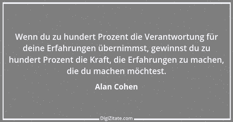 Zitat von Alan Cohen 1