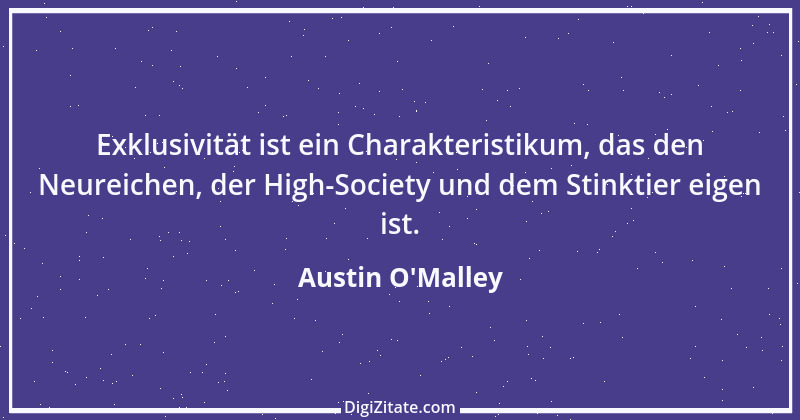 Zitat von Austin O'Malley 1