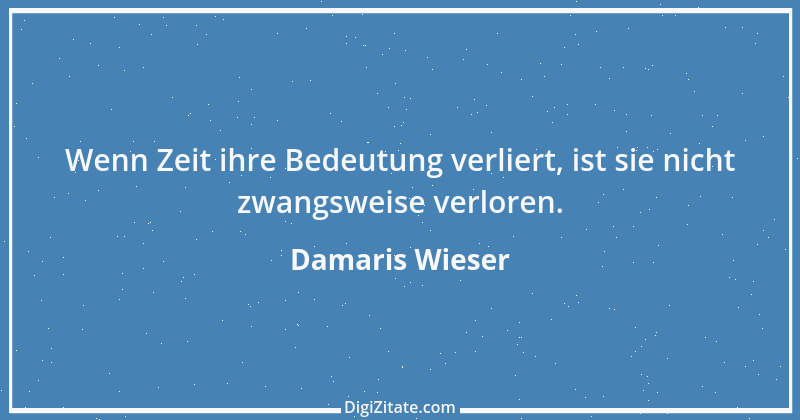 Zitat von Damaris Wieser 285