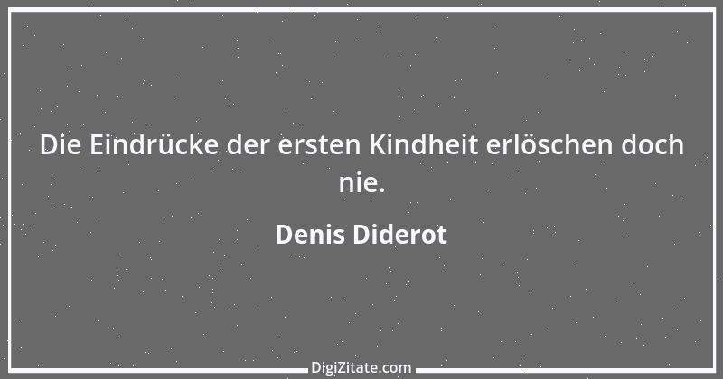 Zitat von Denis Diderot 197