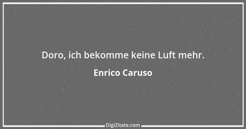 Zitat von Enrico Caruso 5