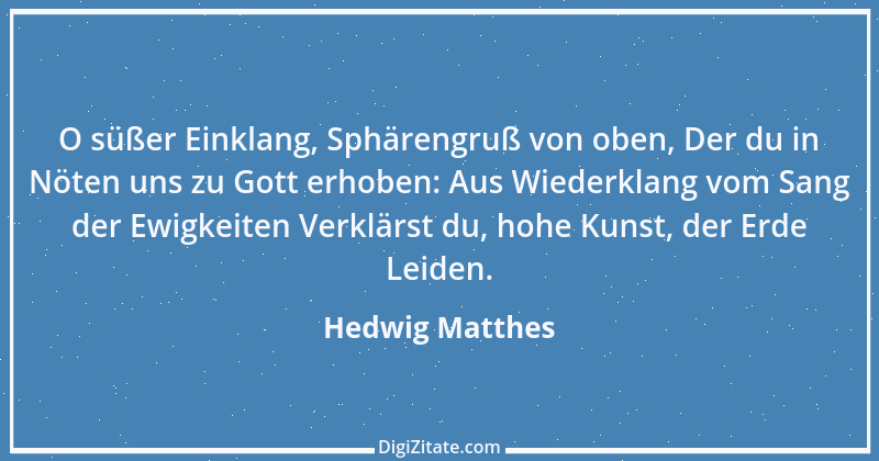 Zitat von Hedwig Matthes 1