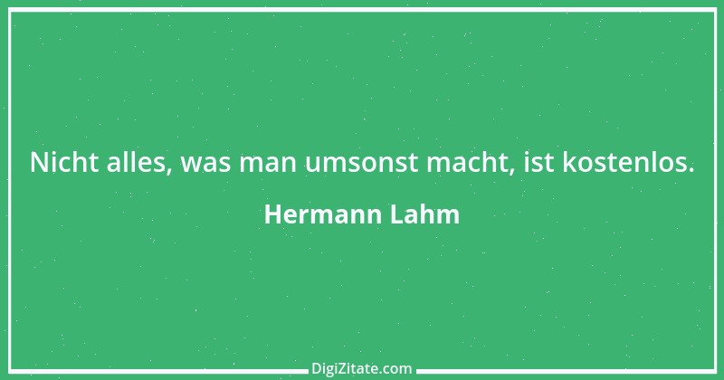 Zitat von Hermann Lahm 233